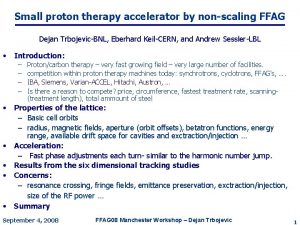 Small proton therapy accelerator by nonscaling FFAG Dejan