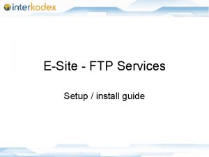 ESite FTP Services Setup install guide 10252021 1