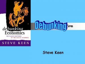 The theory of the firm Steve Keen Price