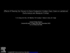 Effects of Feeding Dry Glycerin to Early Postpartum