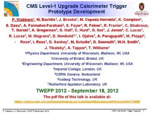 CMS Level1 Upgrade Calorimeter Trigger Prototype Development P
