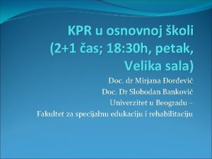 KPR u osnovnoj koli 21 as 18 30