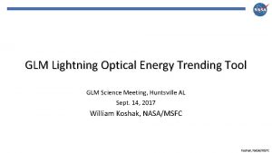 GLM Lightning Optical Energy Trending Tool GLM Science