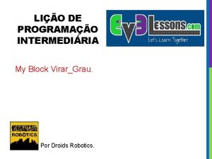 LIO DE PROGRAMAO INTERMEDIRIA My Block VirarGrau Por