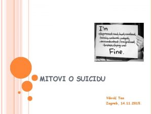 MITOVI O SUICIDU Vdovi Tea Zagreb 14 11