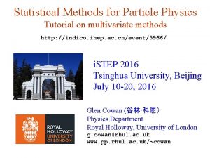 Statistical Methods for Particle Physics Tutorial on multivariate