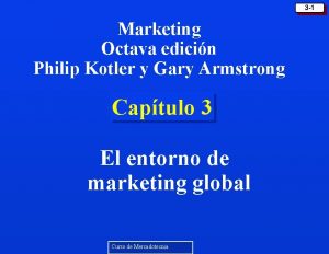 3 1 Marketing Octava edicin Philip Kotler y