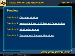 Circular Motion and Gravitation Section 1 Preview Section