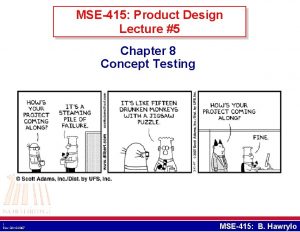 MSE415 Product Design Lecture 5 Chapter 8 Concept