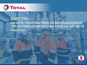 SAFETY UN OUTIL POUR SOUTENIR LA RECONNAISSANCE DES