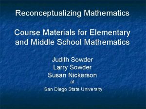 Reconceptualizing Mathematics Course Materials for Elementary and Middle