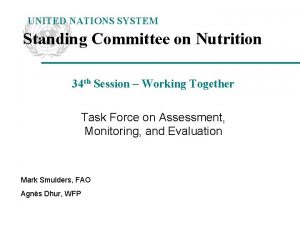 UNITED NATIONS SYSTEM Standing Committee on Nutrition 34