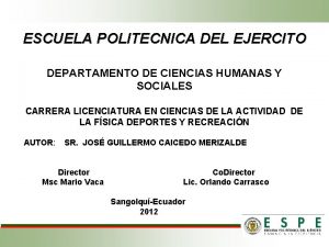 ESCUELA POLITECNICA DEL EJERCITO DEPARTAMENTO DE CIENCIAS HUMANAS