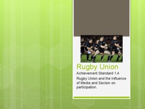Rugby Union Achievement Standard 1 4 Rugby Union