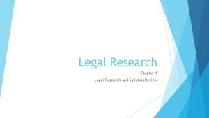 Legal Research Chapter 1 Legal Research and Syllabus