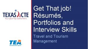 Get That job Rsums Portfolios and Interview Skills