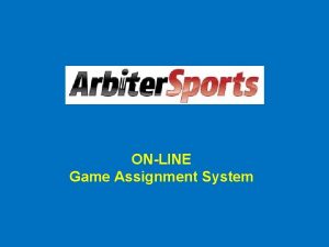 ONLINE Game Assignment System www arbitersports com Login