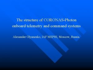 The structure of CORONASPhoton onboard telemetry and command