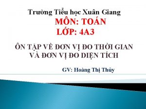 Trng Tiu hc Xun Giang MN TON LP