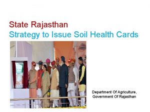State Rajasthan Strategy to Issue Soil Health Cards