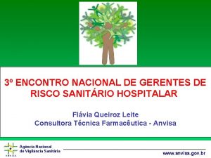 3 ENCONTRO NACIONAL DE GERENTES DE RISCO SANITRIO