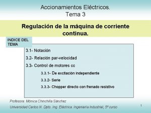 Accionamientos Elctricos Tema 3 Regulacin de la mquina