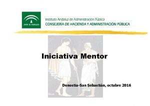 Iniciativa Mentor DonostiaSan Sebastin octubre 2016 A veces