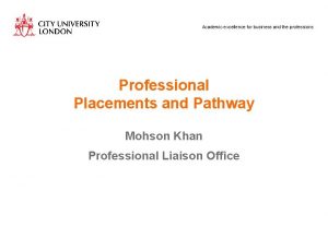 Academic excellence for business and the professions Professional