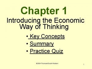 Chapter 1 Introducing the Economic Way of Thinking