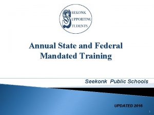 Annual State and Federal Mandated Training Seekonk Public