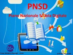 PNSD Piano Nazionale Scuola Digitale Liceo Artistico Preziotti