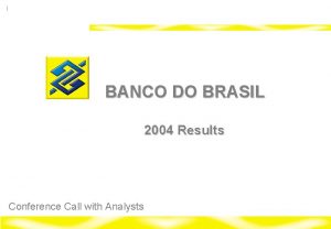 Banco do Brasil 2004 BANCO DO BRASIL 2004