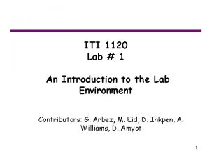 ITI 1120 Lab 1 An Introduction to the