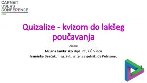 Quizalize kvizom do lakeg pouavanja Autori Mirjana Jambriko