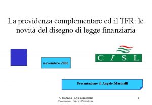 La previdenza complementare ed il TFR le novit