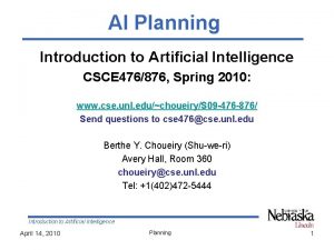 AI Planning Introduction to Artificial Intelligence CSCE 476876