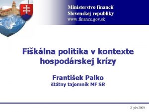 Ministerstvo financi Slovenskej republiky www finance gov sk