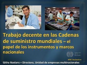 Trabajo decente en las Cadenas de suministro mundiales