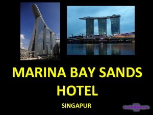 MARINA BAY SANDS HOTEL SINGAPUR El Marina Bay