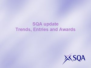 SQA update Trends Entries and Awards Standard Grade