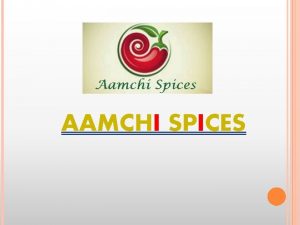 AAMCHI SPICES LOGO Board Members Chief Executive Officer
