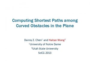 Computing Shortest Paths among Curved Obstacles in the