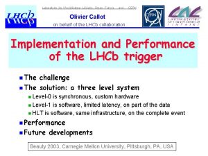 Laboratoire de lAcclrateur Linaire Orsay France and CERN