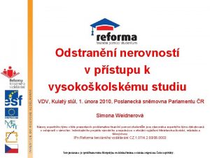 Odstrann nerovnost v pstupu k vysokokolskmu studiu VDV