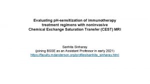Evaluating p Hsensitization of immunotherapy treatment regimens with