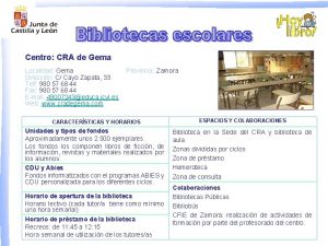 Centro CRA de Gema Localidad Gema Direccin C