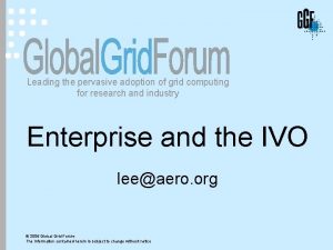 Leading the pervasive adoption of grid computing for