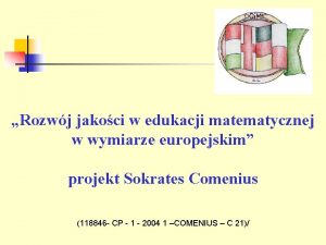 Rozwj jakoci w edukacji matematycznej w wymiarze europejskim