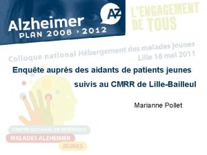 Enqute auprs des aidants de patients jeunes suivis