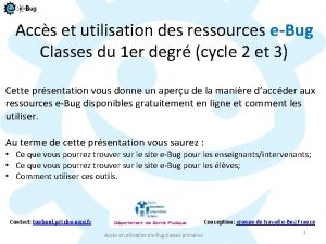 Accs et utilisation des ressources eBug Classes du